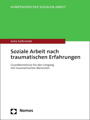 cover image of Soziale Arbeit nach traumatischen Erfahrungen